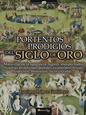 cover image of Portentos y prodigios del Siglo de Oro